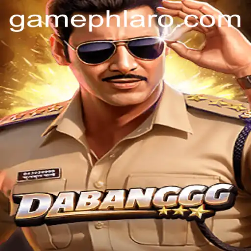 The Exciting World of DABANGGG and the Strategy of PHLARO