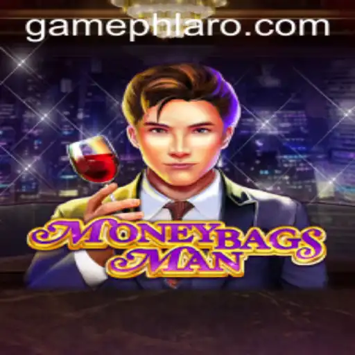 Discover the Excitement of MoneybagsMan and the Enigmatic PHLARO