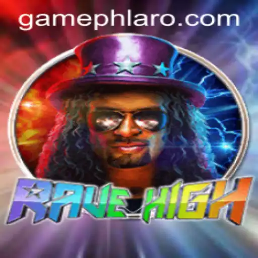Exploring RaveHigh: The Ultimate Gaming Experience with PHLARO